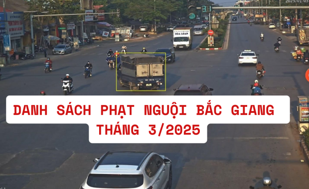 Bắc Giang công bố danh sách 127 trường hợp bị phạt nguội trong tháng 3/2025
