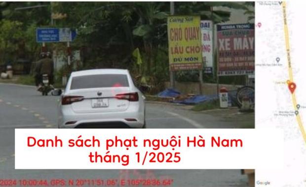 Hà Nam công bố danh sách phạt nguội tháng 1/2025
