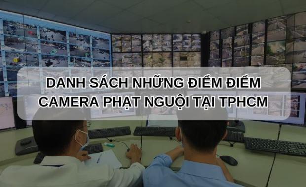 40+ những điểm lắp camera phạt nguội tại TPHCM 2025 mới nhất